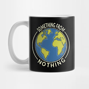 Something From Nothing: The Earth Mug